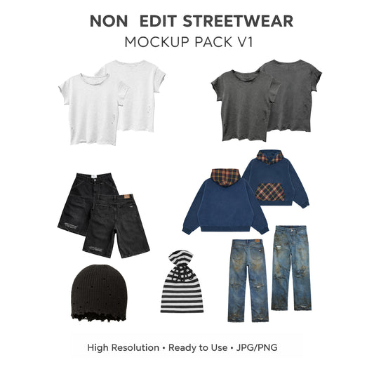 NON-EDIT STREETWEAR MOCKUP PACK V1
